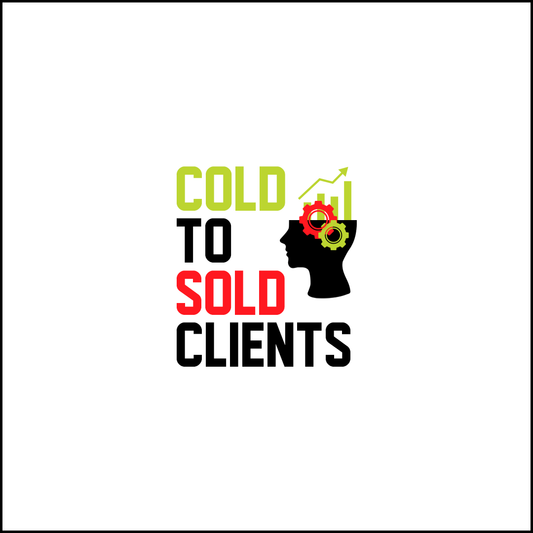 Cold To Sold Clients