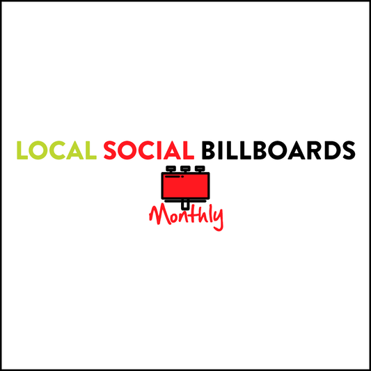 Local Social Billboards Monthly: Client Edition