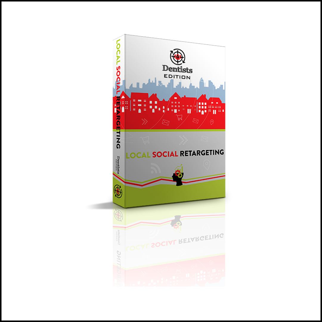 Local Social Retargeting: Dentists Edition
